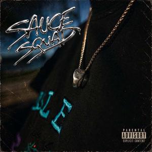 SauceSquad (feat. Adriiift & Mart)
