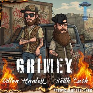 Grimey (feat. Keith Cash)
