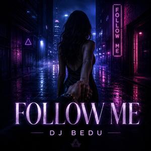 Follow me
