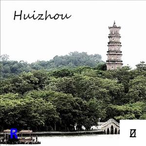 Huizhou(惠州)