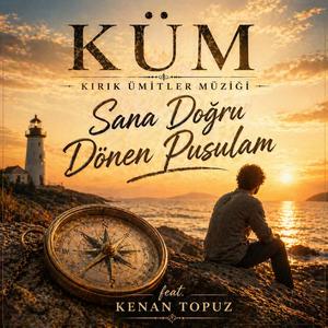 Sana Doğru Dönen Pusulam