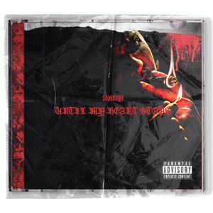 UNTIL MY HEART STOPS (feat. Murda Mobb)