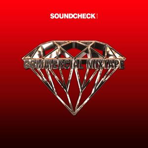 Commercial Mixtape Pt.3 @SOUNDCHECK