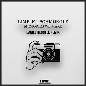 Memories We Make (feat. Schmorgle) (Daniel Hennell Remix)