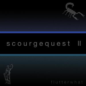 Scourgequest II