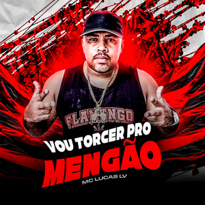 Vou Torcer pro Mengão