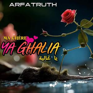 YA GHALIA (MA CHÈRE)