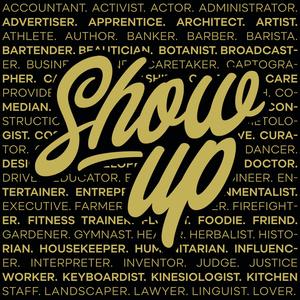 SHOW UP (Soul/R&B) (feat. Agape*, Rachel Kurtz & Walter Chancellor Jr.) (Soul/R&B) (Soul/R&B)
