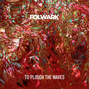 To Plough the Waves