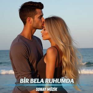Bir Bela Ruhumda