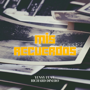 Mis Recuerdos