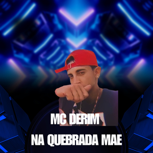 NA QUEBRADA MAE