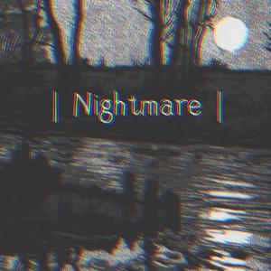 nightmare