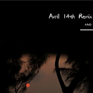 Aphex Twin-Avril 14th Dj Kaho Remix （KAHO remix）