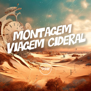 Montagem Viagem Cideral