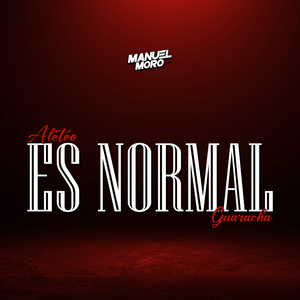 Es normal