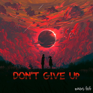 Don't Give Up