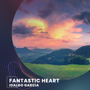 Fantastic Heart