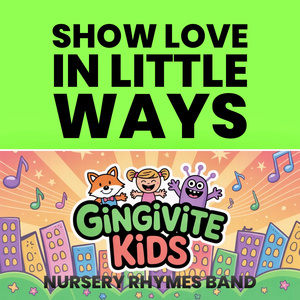 Show Love in Little Ways