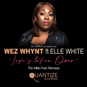 Love's Taken Over (Mikki Funk Dub)