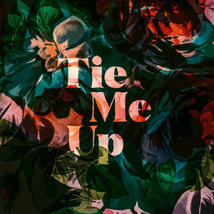 Tie Me Up