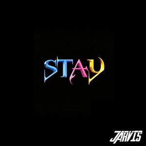 STAY