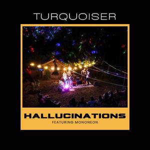 Hallucinations (feat. MonoNeon)