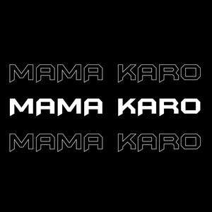 Mama Karo