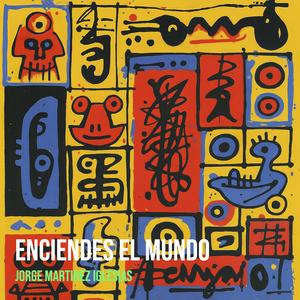 Enciendes El Mundo