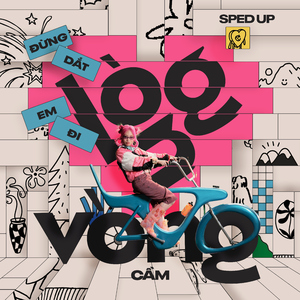 Đừng Dắt Em Đi Lòng Vòng (sped up)