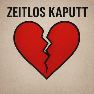 Zeitlos Kaput