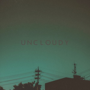Uncloudy