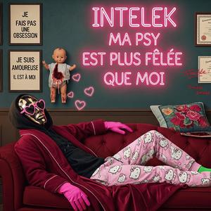Ma psy est plus fêlée que moi
