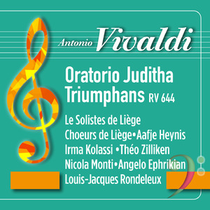 Vivaldi: Juditha Triumphans, RV 644: Recitativo. Jam non procul ab axe - Aria. Armatae face, et anguibus