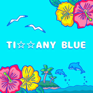 TI☆☆ANY BLUE