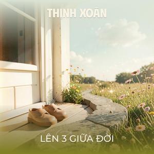 Lên 3 Giữa Đời