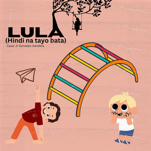 Lula (Hindi Na Tayo Bata)