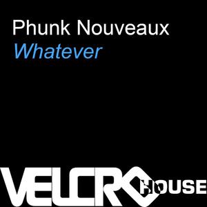 Whatever (Azzido da Bass Mix)