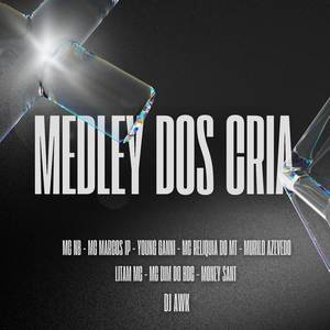 Medley dos Cria