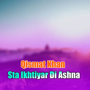 Sta Ikhtiyar Di Ashna