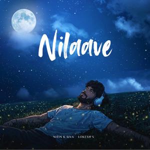 Nilaave - Tamil (feat. Lokesh Sambath Kumar)