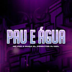 Pau e Água