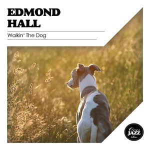 Edmond Hall Blues (Remastered)