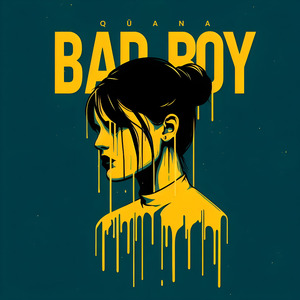 Bad Boy