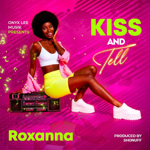Kiss and Tell