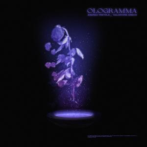 Ologramma (feat. Salvatore Greco)