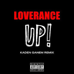 Up! (Kaden Ganem Remix)