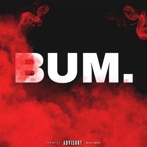 BUM.