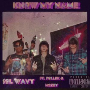 Know my name (feat. Follex & Mozey)