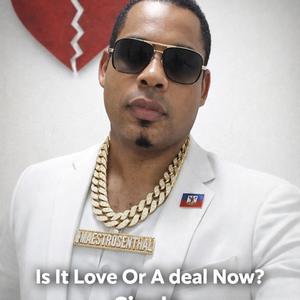 Is It Love Or A DEAL Now